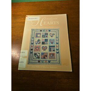 Celebration of Hearts: A Sampler of Heart Motifs for Quilting, Patchwork and...